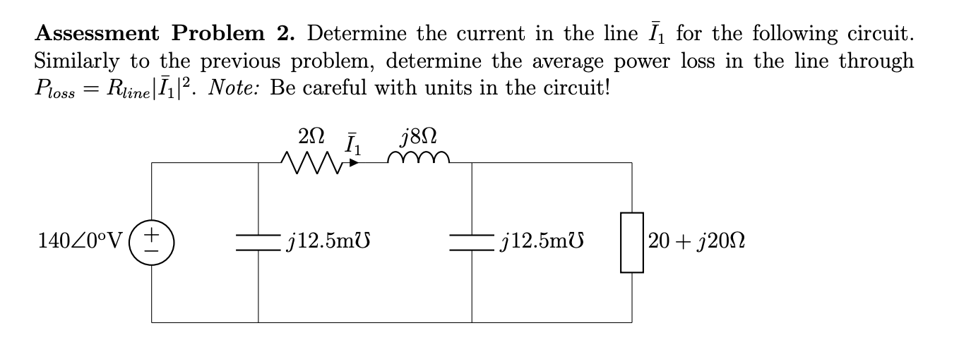 Solved Assessment Problem 2. Determine The Current In The | Chegg.com