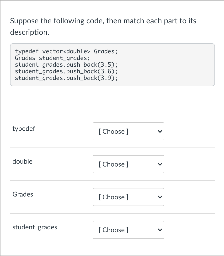 Solved Suppose the following code, then match each part to | Chegg.com
