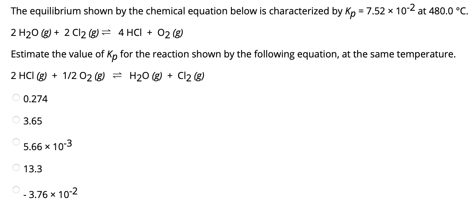 Solved The equilibrium shown by the chemical equation below | Chegg.com
