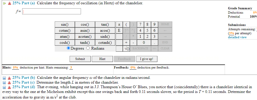 Solved (17%) Problem 2: While visiting the Albert Michelson | Chegg.com