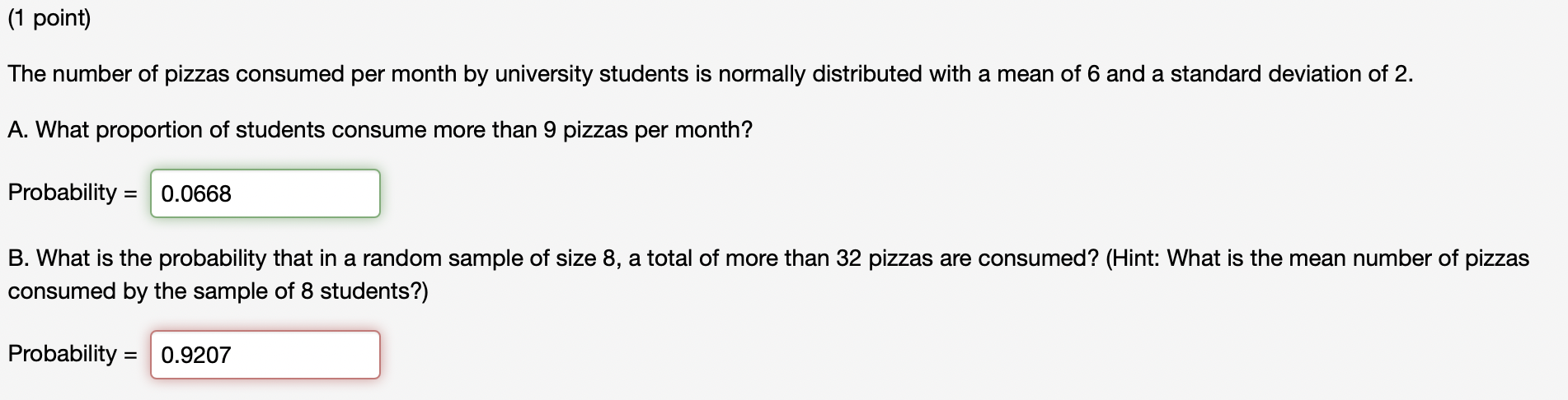 Solved A Is Correct, But B Is Wrong.The Answer To B Is 1. | Chegg.com