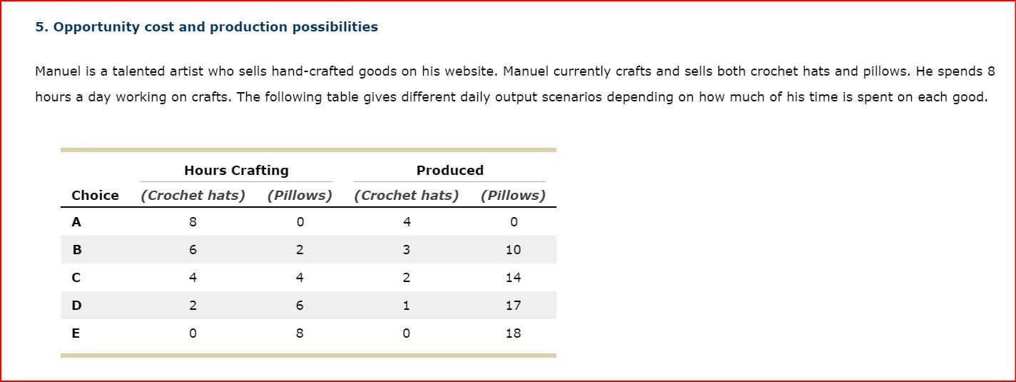 Solved 5. Opportunity Cost And Production Possibilities | Chegg.com