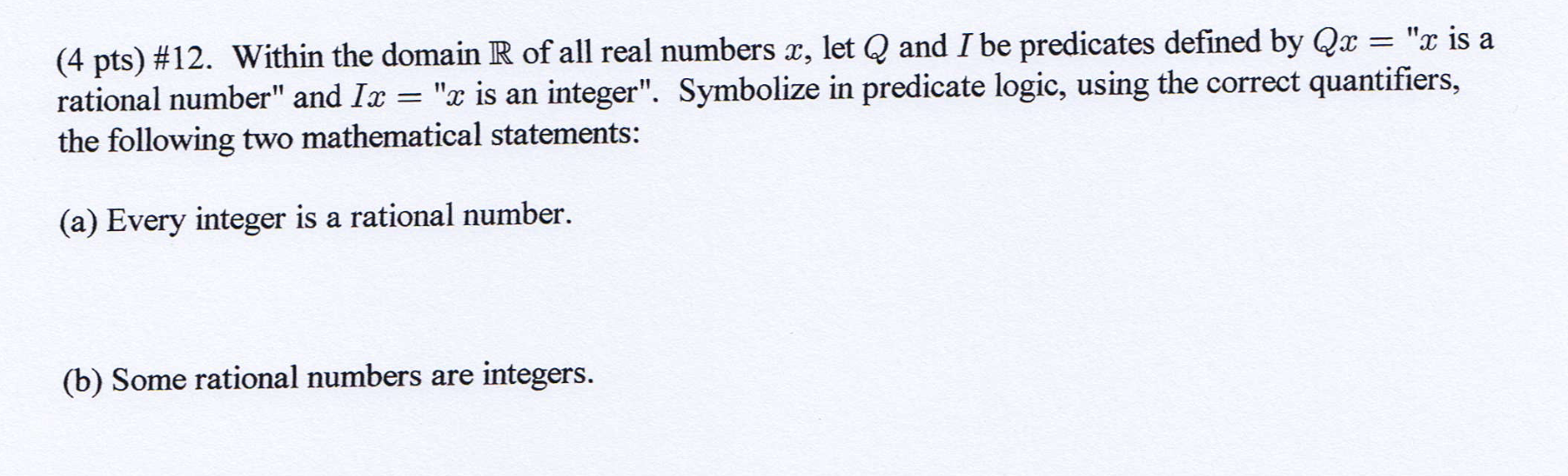 (4 pts) #12. Within the domain R of all real numbers | Chegg.com