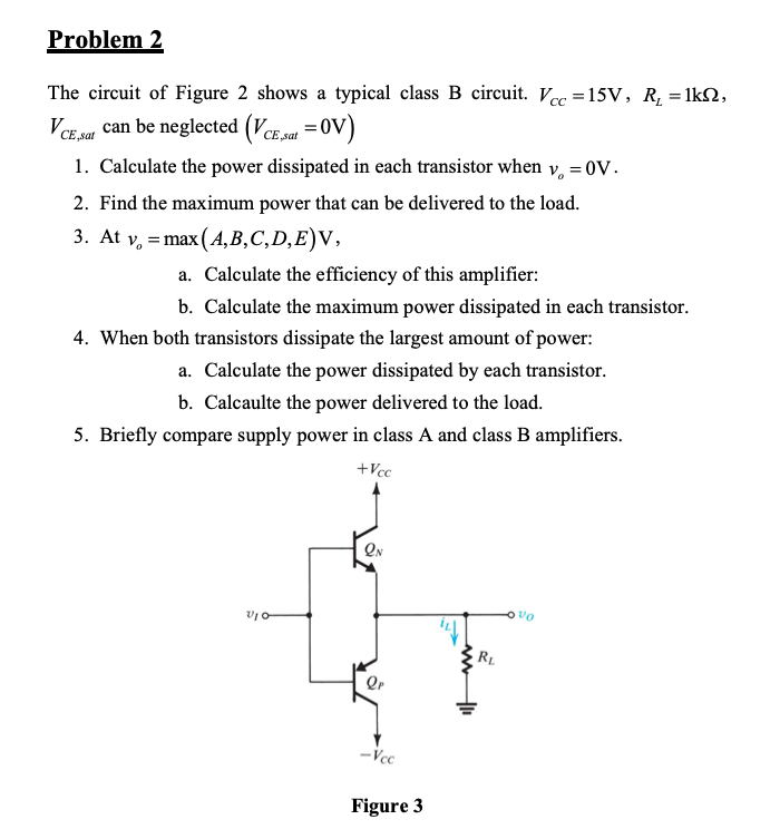 Solved Problem 2 The circuit of Figure 2 shows a typical | Chegg.com