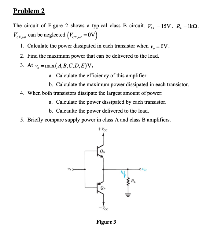 Solved Problem 2 The Circuit Of Figure 2 Shows A Typical | Chegg.com