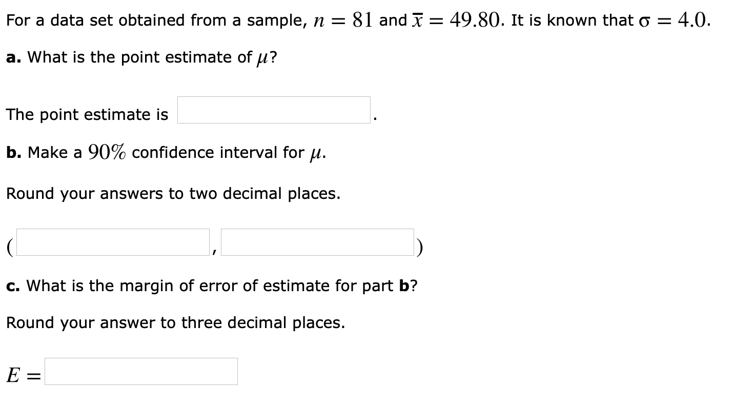 Solved For A Data Set Obtained From A Sample N 81 And Chegg Com