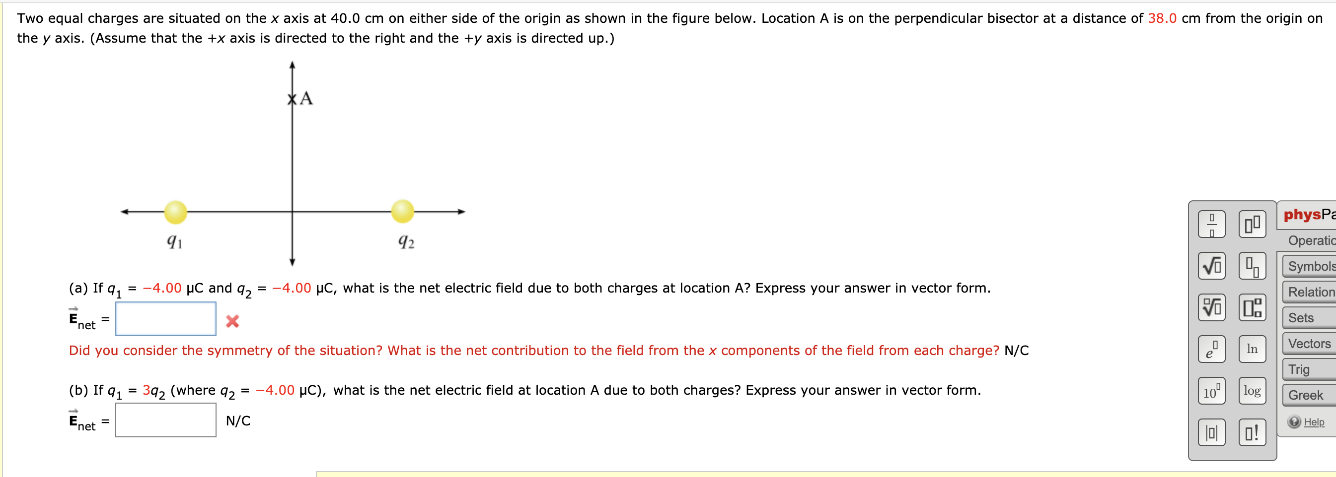 Solved Two equal charges are situated on the x axis at 40.0 | Chegg.com