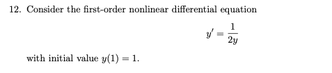 Solved 12. Consider the first-order nonlinear differential | Chegg.com