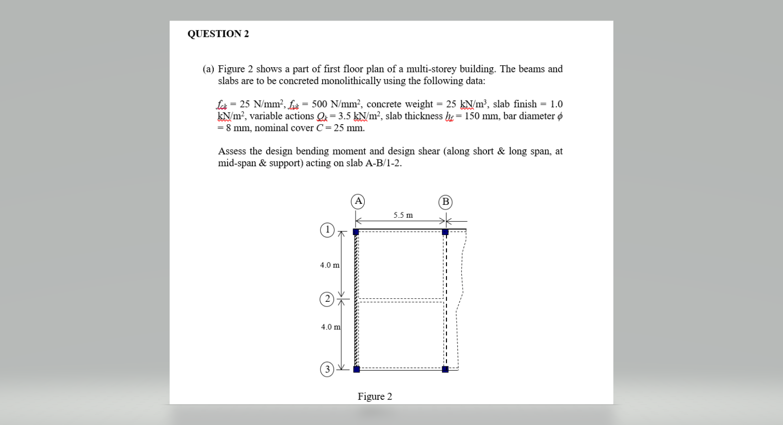 Solved QUESTION 2 (a) Figure 2 shows a part of first floor | Chegg.com