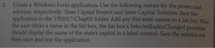 Solved Create a Windows Form application. Use the following | Chegg.com