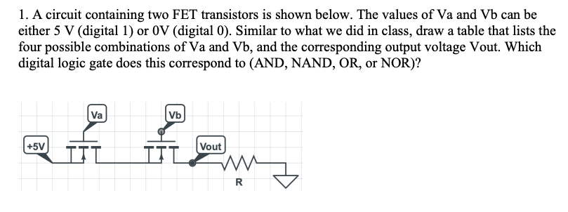 Solved A circuit containing two FET transistors is shown | Chegg.com