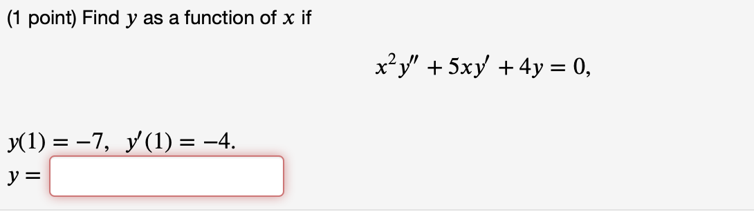 Solved 1 Point Find Y As A Function Of X If Xy 5xy