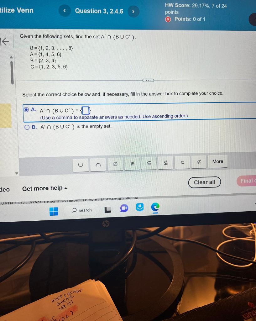 Solved Given the following sets, find the set A′∩(B∪C′). | Chegg.com