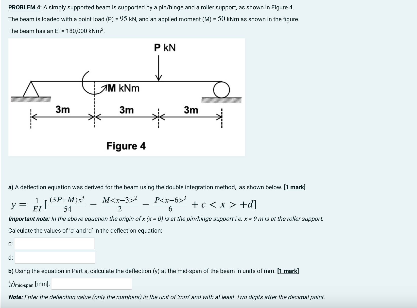 Solved PROBLEM 4: A Simply Supported Beam Is Supported By A | Chegg.com