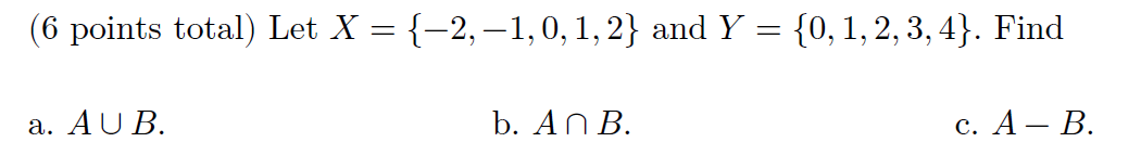 Solved (6 points total) Let X = {-2,-1,0,1, 2} and Y = {0, | Chegg.com