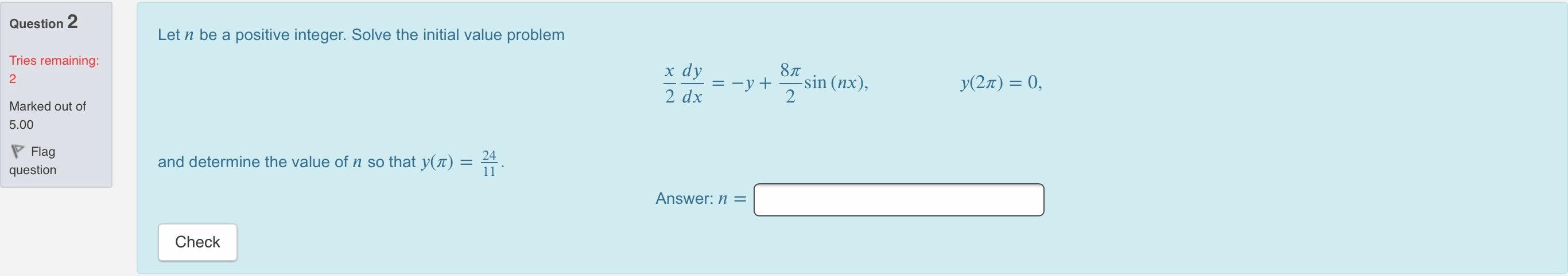 Solved Question 2 Let n be a positive integer. Solve the | Chegg.com