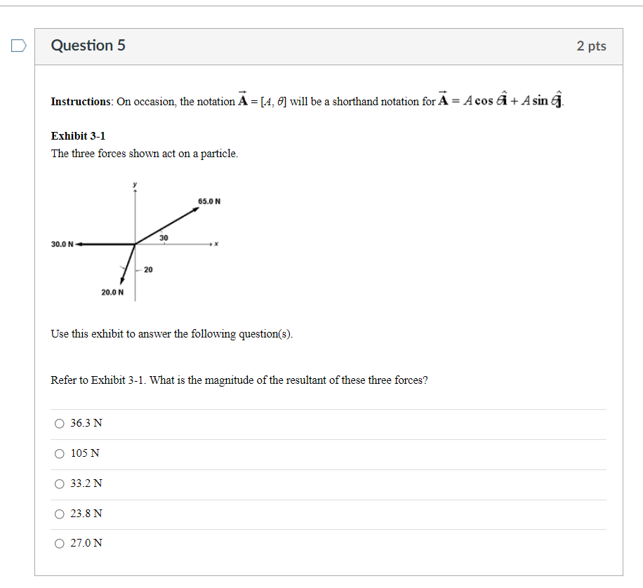 Solved Question 5 2 pts Instructions: On occasion, the | Chegg.com