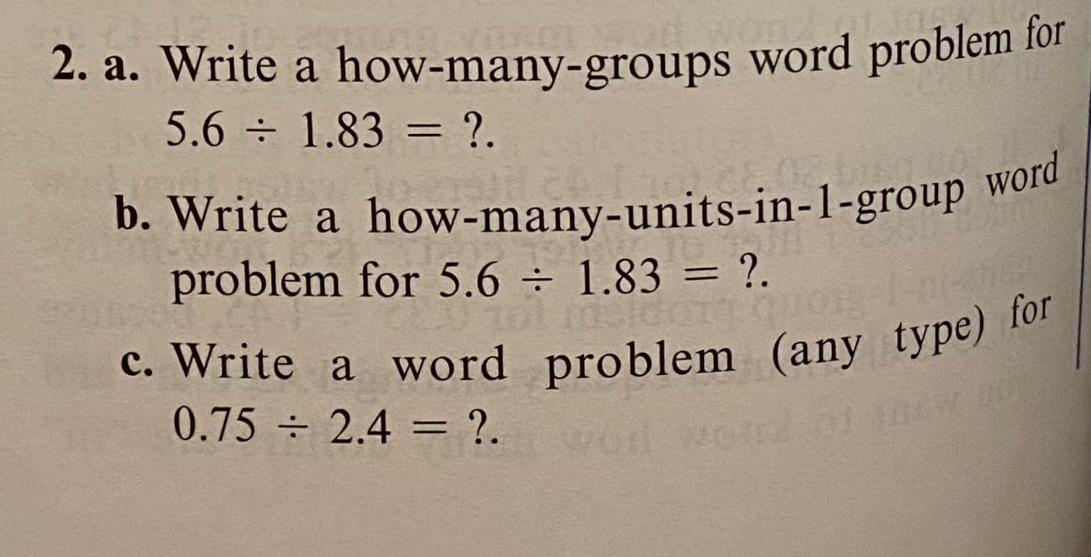 Solved 2. a. Write a how-many-groups word problem for 5.6 = | Chegg.com