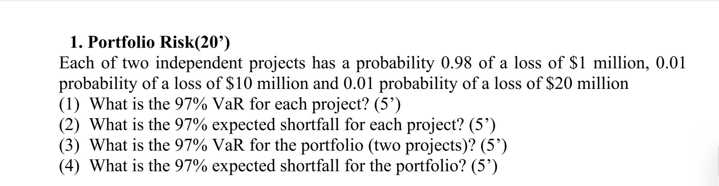 Solved 1. Portfolio Risk(20') Each of two independent | Chegg.com