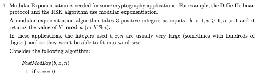 Solved 4. Modular Exponentiation is needed for some | Chegg.com