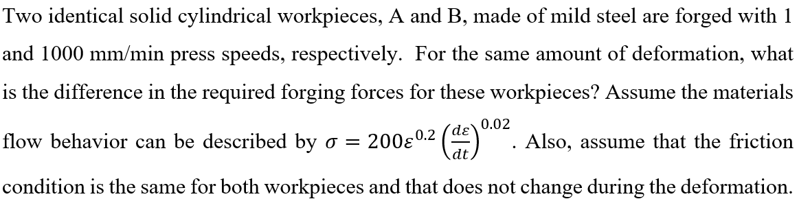 Solved Two Identical Solid Cylindrical Workpieces, A And B, | Chegg.com