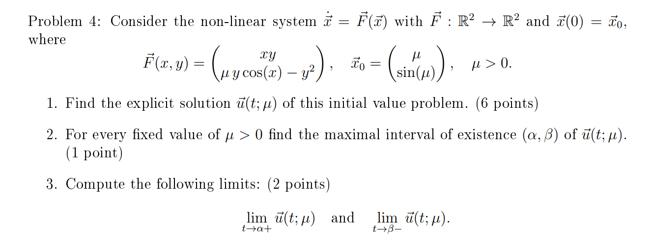 Solved Problem 4: Consider the non-linear system ă = F(a) | Chegg.com