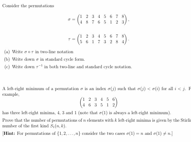 Solved Consider the permutations 1 2 3 4 5 67 8 σ-(4 8 7 6 5 | Chegg.com