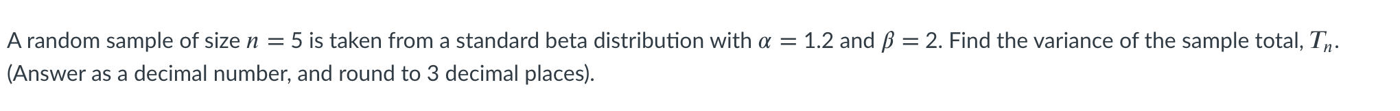 Solved A random sample of size n = 5 is taken from a | Chegg.com