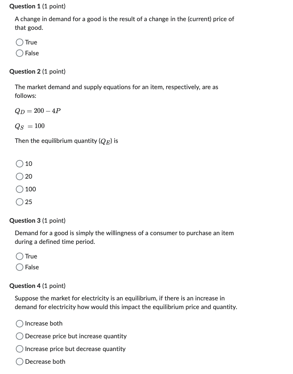 Solved A change in demand for a good is the result of a | Chegg.com