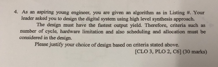 4. As an aspiring young engineer, you are given an | Chegg.com
