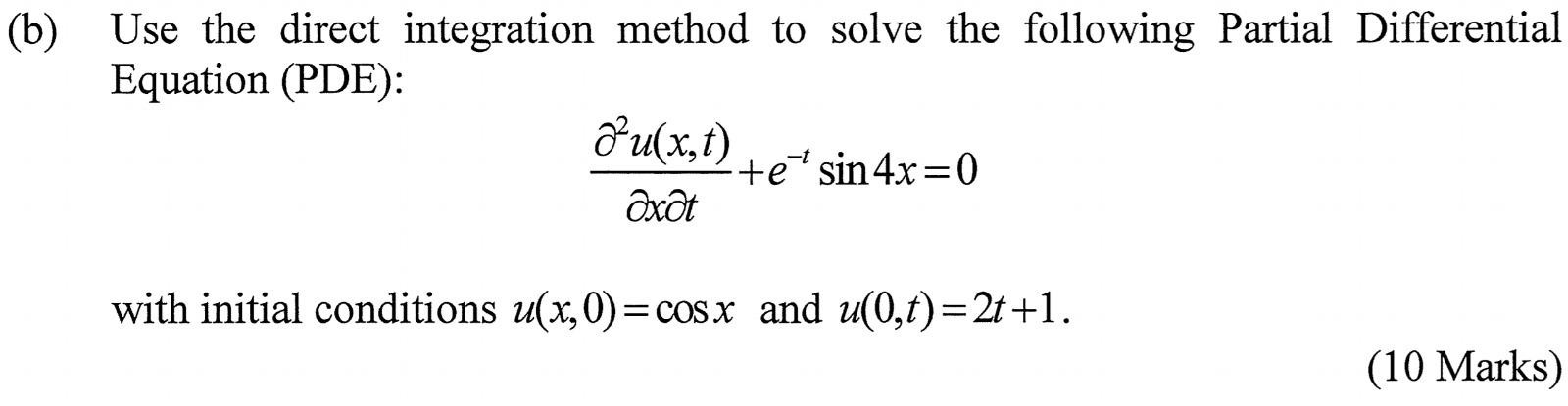 Solved B Use The Direct Integration Method To Solve The Chegg Com