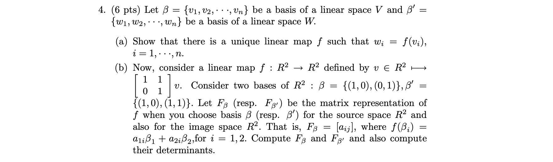 Solved 4 6 Pts Let B V1 V2 Un Be A Basi Chegg Com