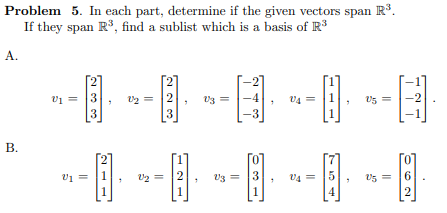 Solved Problem 5. In each part, determine if the given | Chegg.com