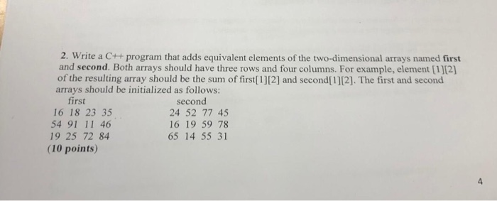 Solved 2. Write a C++ program that adds equivalent elements | Chegg.com