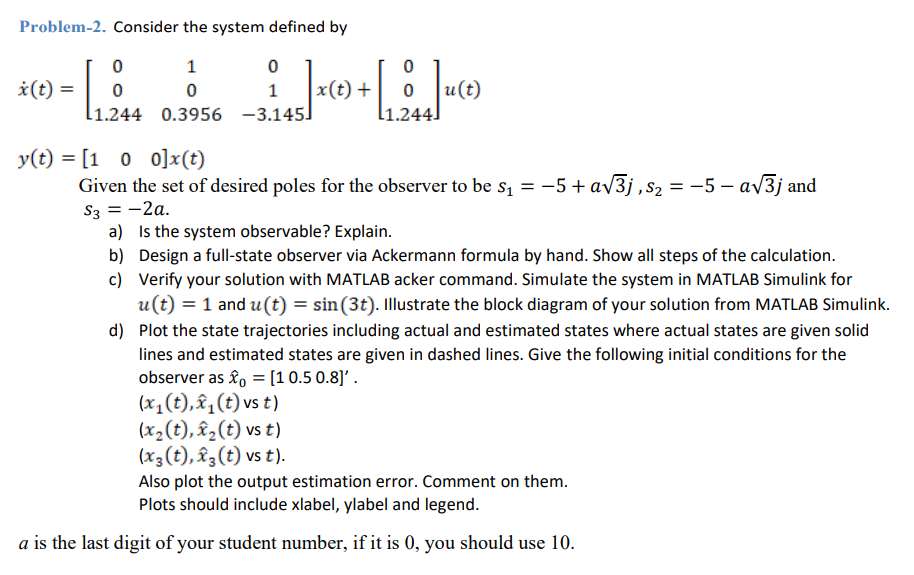 Solved Problem-2. Consider the system defined by | Chegg.com
