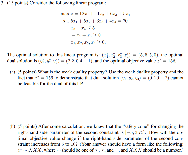 3. (15 points) Consider the following linear program: | Chegg.com