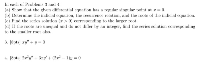 Solved In each of Problems 3 and 4: (a) Show that the given | Chegg.com