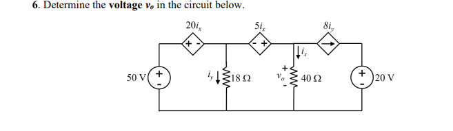 Solved 6. Determine the voltage vo in the circuit below. | Chegg.com