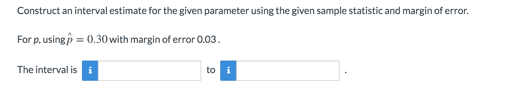Solved Construct an interval estimate for the given | Chegg.com