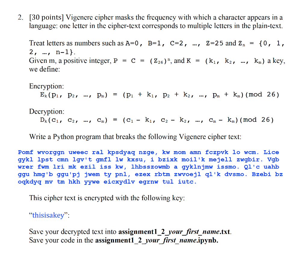 Solved 2. [30 points] Vigenere cipher masks the frequency | Chegg.com