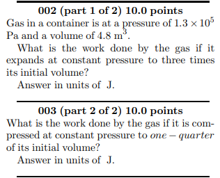 Solved 002 (part 1 of 2) 10.0 points Gas in a container is | Chegg.com