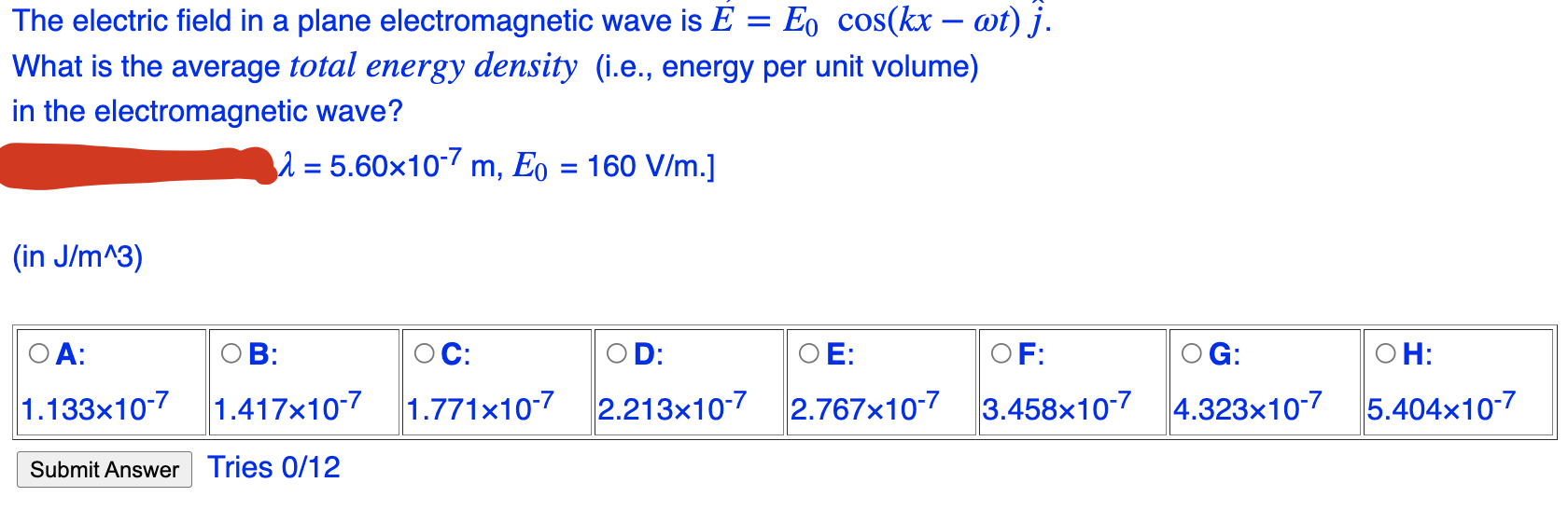 Solved The electric field in a plane electromagnetic wave is | Chegg.com