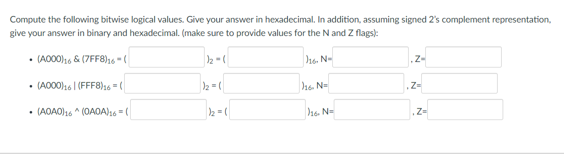 Solved Compute The Following Bitwise Logical Values. Give | Chegg.com