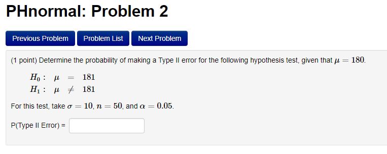 Solved Determine the probability of making a Type II error | Chegg.com