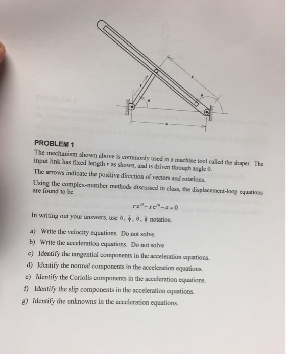 Solved PROBLEM 1 The Mechanism Shown Above Is Commonly Used | Chegg.com