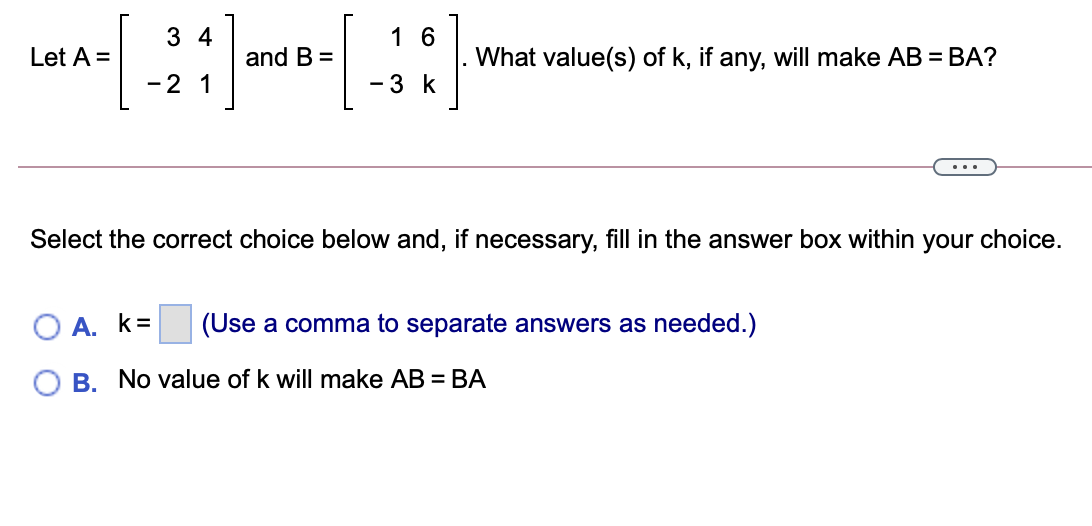 solved-if-a-matrix-a-is-8x7-and-the-product-ab-is-8-x6-what-chegg