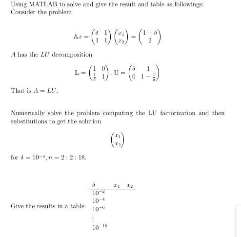 Solved Using MATLAB to solve and give the result and table | Chegg.com