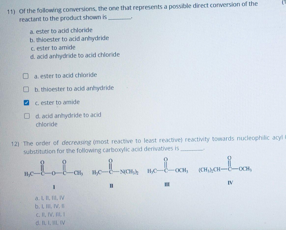 Solved (1 11) of the following conversions, the one that | Chegg.com