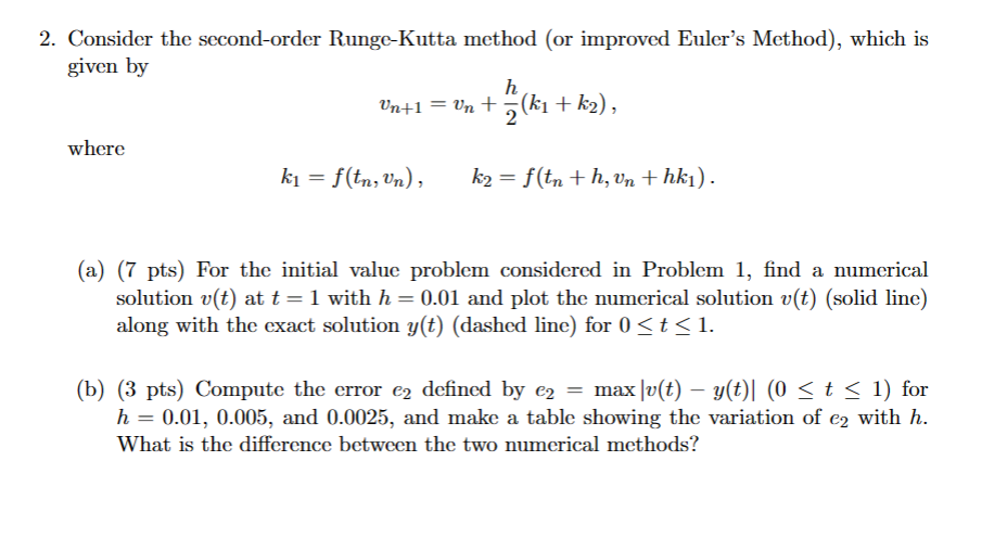 Solved 2. Consider The Second-order Runge-Kutta Method (or | Chegg.com