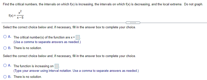 Solved Find the critical numbers, the intervals on which | Chegg.com